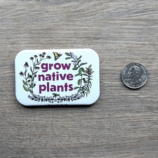 Grow Native Plants Magnet