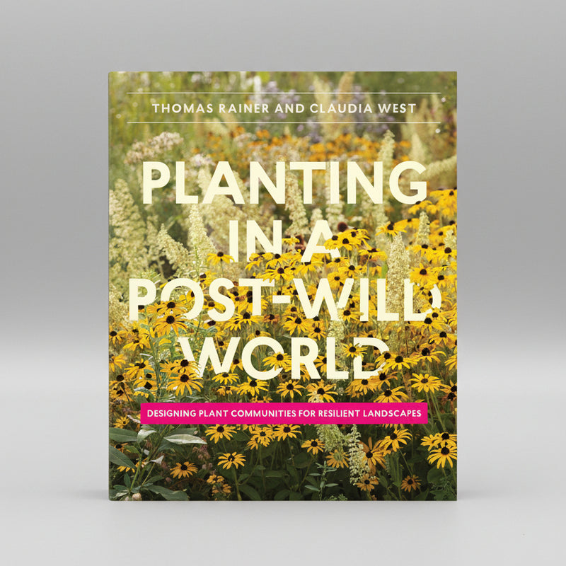 Planting in a Post-Wild World