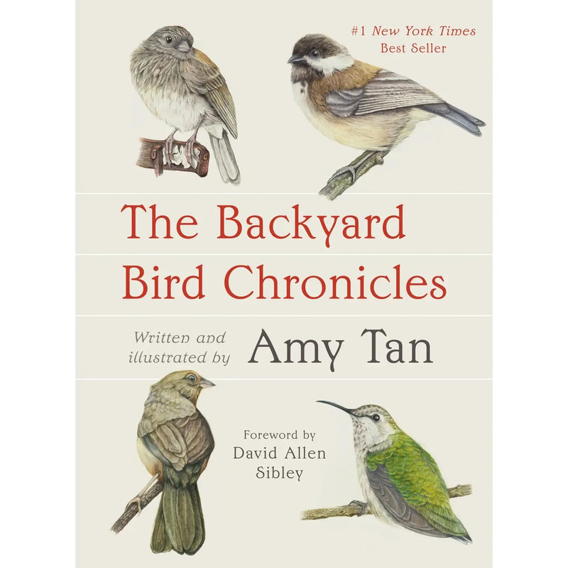 Book cover of 'The Backyard Bird Chronicles' by Amy Tan with illustrations of birds.