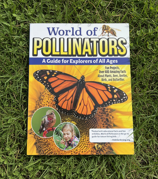 Book titled 'World of Pollinators' with a butterfly on a sunflower cover