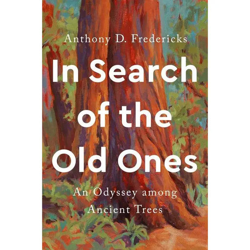 Book cover of 'In Search of the Old Ones' with a colorful tree illustration.