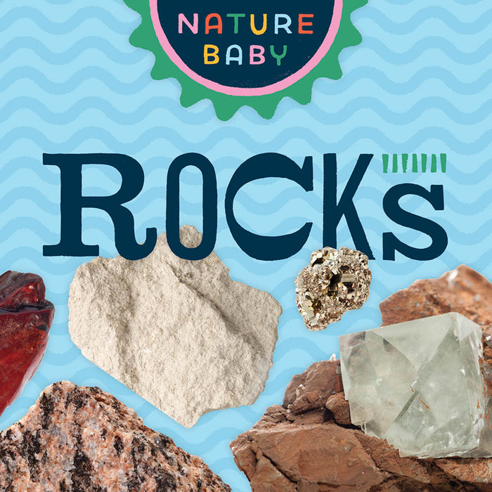 Nature Baby: Rocks Board Book