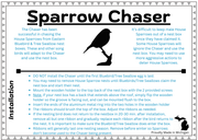 Sparrow Chaser written directions provided by the manufacturer