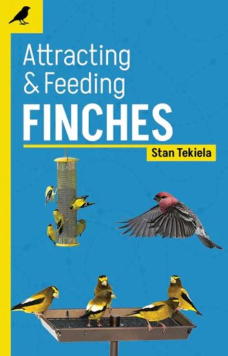 Book cover of 'Attracting & Feeding Finches' by Stan Tekiela with images of birds and a bird feeder.