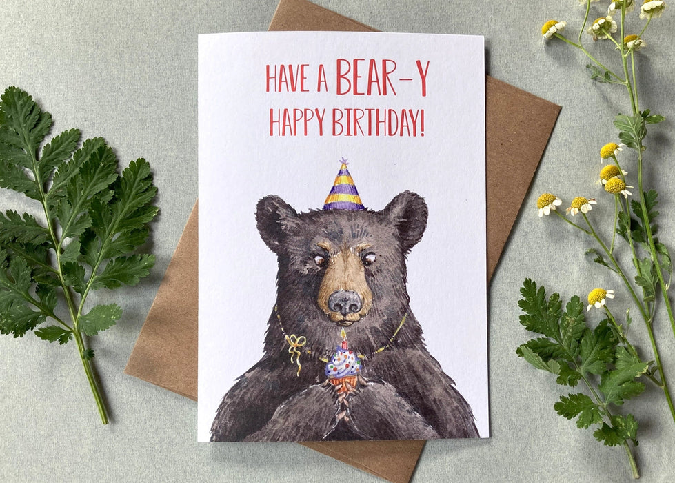 Have A Bear-Y Happy Birthday! - Birthday Card