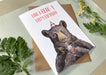 Have A Bear-Y Happy Birthday! - Birthday Card