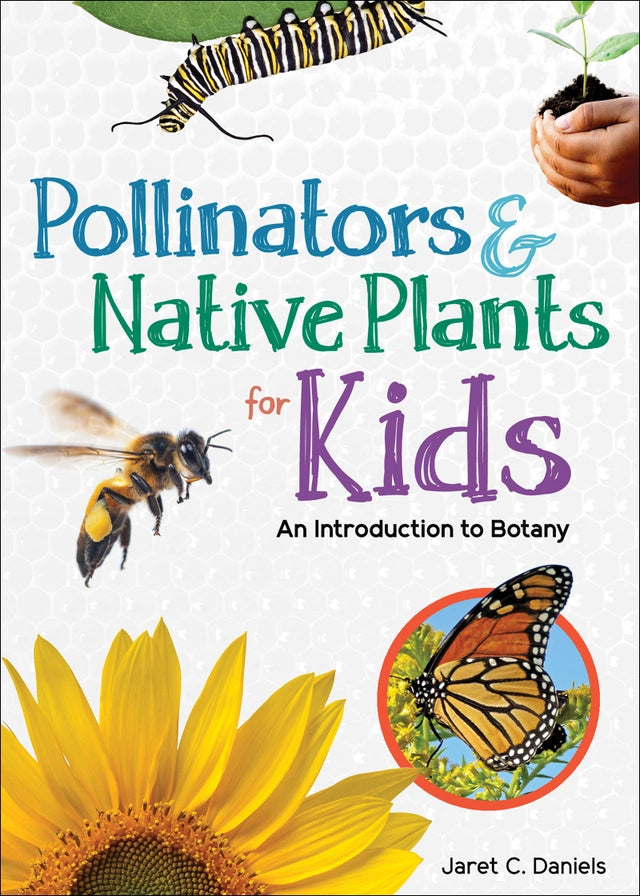 Cover for Pollinators & Native Plants for Kids