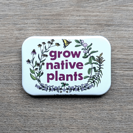 Grow Native Plants Magnet