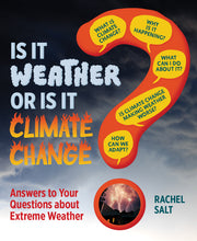 Is It Weather or Is It Climate Change? 
book cover