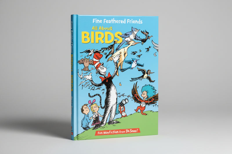 Dr. Seuss Fine Feathered Friends: All About Birds