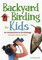 Book cover of 'Backyard Birding for Kids' with a child and hummingbird illustration.