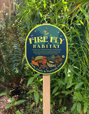 Garden Sign - Firefly Habitat
daylight