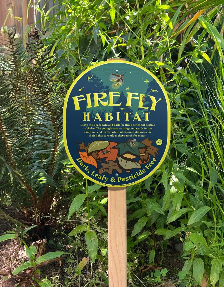 Garden Sign - Firefly Habitat
daylight