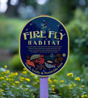 Garden Sign - Firefly Habitat
