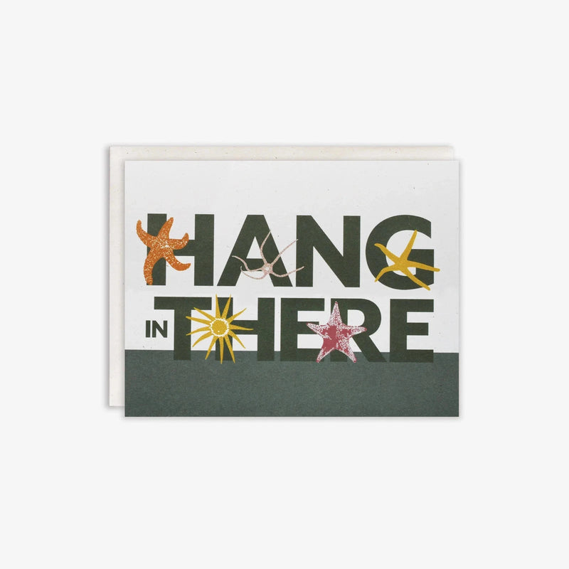 Hang in There Card
