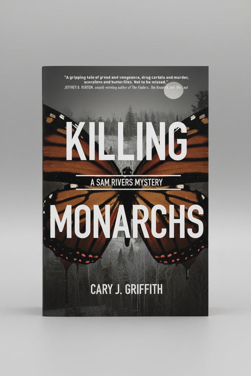 Killing Monarchs