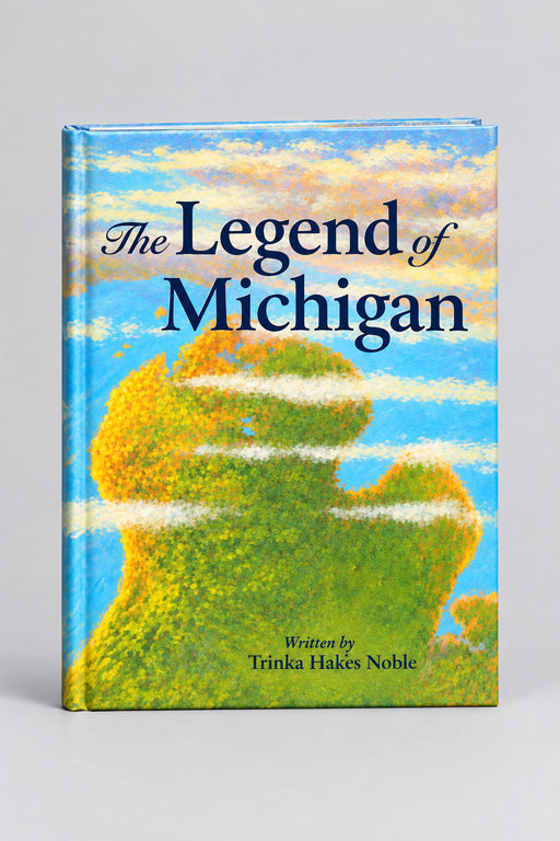 The Legend of Michigan, A Picture Book