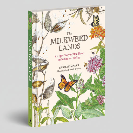 The Milkweed Lands