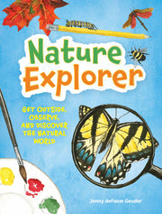 Book cover of 'Nature Explorer' with illustrations of a butterfly, magnifying glass, paintbrush, and leaves on a blue background.