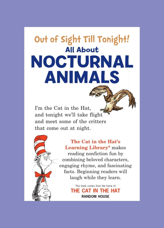 Dr. Suess: Out of Sight Till Tonight! All About Nocturnal Animals - back cover