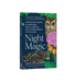 Night Magic Adventures Among Glowworms, Moon Gardens, and Other Marvels of the Dark