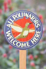 Garden Sign - All Pollinators Welcome Here