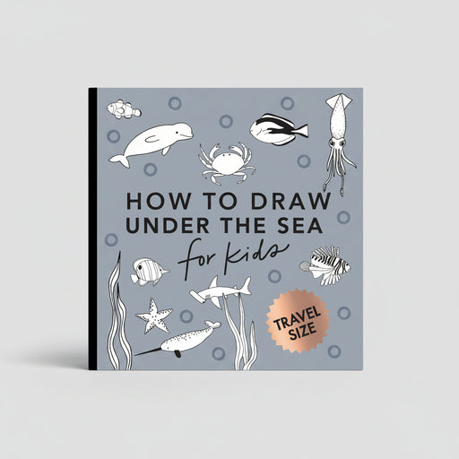 How to Draw Under the Sea Book Cover