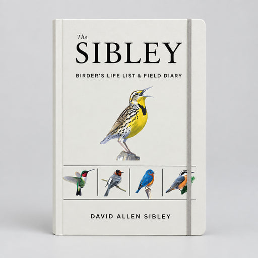 The Sibley Birder's Life List & Field Diary