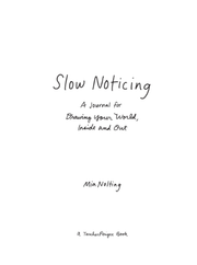 Slow Noticing Title Page