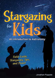 Book cover of 'Stargazing for Kids' with silhouettes of children looking at the stars against a night sky.