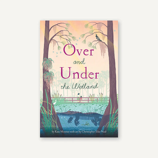 Over and Under the Wetland
book cover
