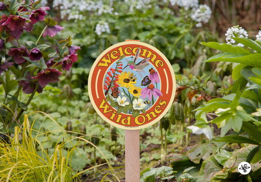 Garden Sign - Welcome Wild Ones