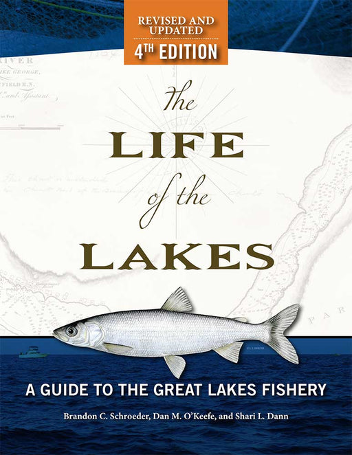 The Life of the Lakes 4th Edition