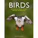 Birds: A Complete Guide to their Biology and Behavior