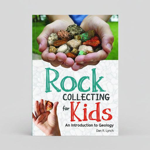 Rock Collecting For Kids Front Cover