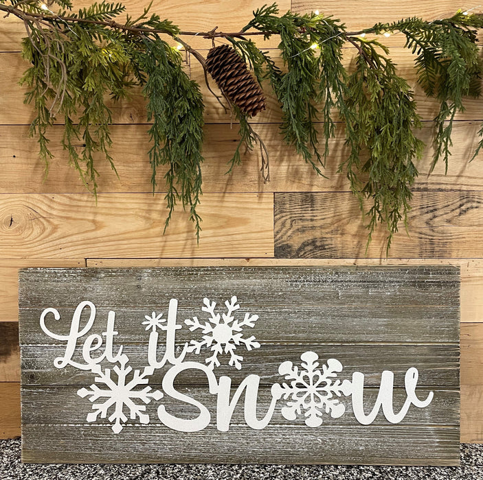 Let It Snow Sign with evergreen swag