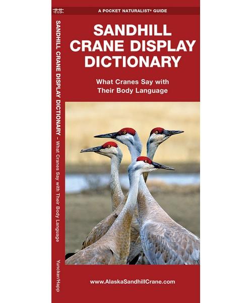 Sandhill Crane Display Dictionary
