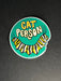 "Cat Person" Caterpillar Sticker