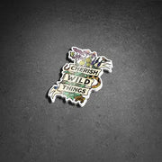 Cherish Wild Things Sticker