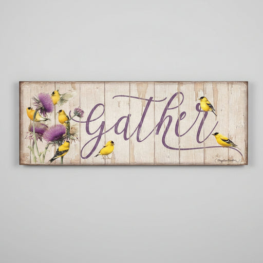 Gather wood sign with Goldfinches 12" x 30" 