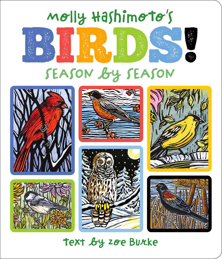 MOLLY HASHIMOTO’S BIRDS! SEASON BY SEASON BOARD BOOK