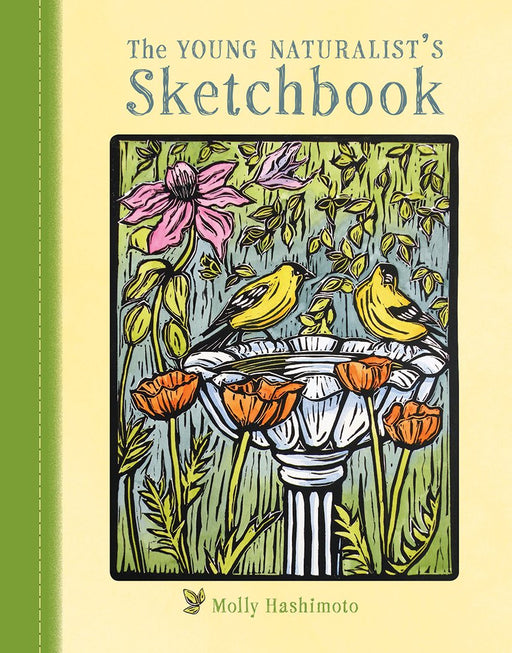 THE YOUNG NATURALIST’S SKETCHBOOK